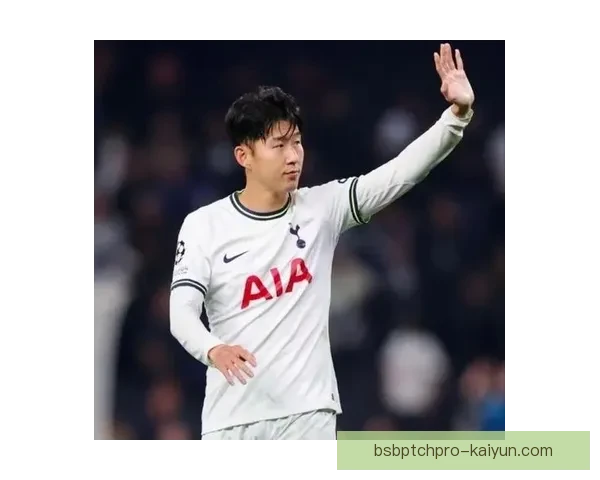 热刺主帅积极调整战术，以充分发挥孙兴慜的进攻能力